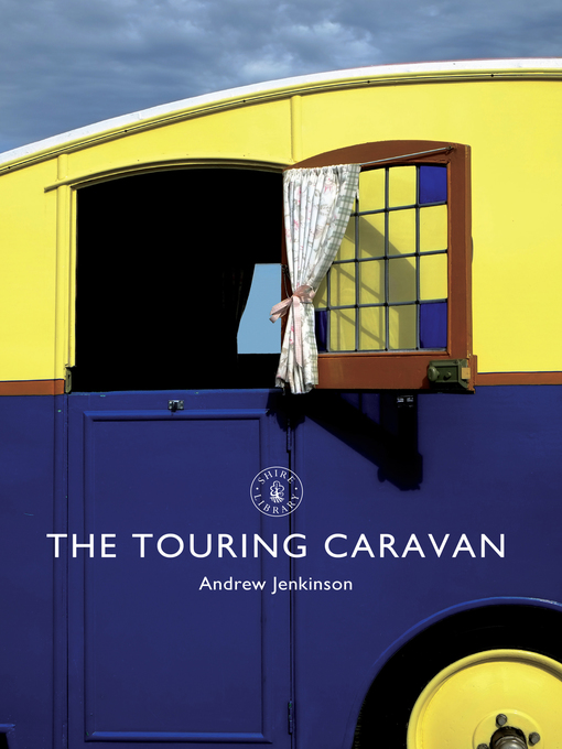 Title details for The Touring Caravan by Andrew Jenkinson - Available